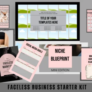 Faceless Business Starter Kit